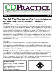 Spring[removed]Issue 18 You Get What You Measure®: A Process to Determine and Measure Progress in Community Development