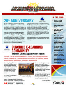 Aboriginal Business: CELEBRATED IN ALBERTA MARCH 2011 IN THIS ISSUE: