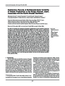 Journal of Oceanography, Vol. 62, pp. 657 to 666, 2006  Sedimentary Records of Multidecadal-Scale Variability of Diatom Productivity in the Bungo Channel, Japan, Associated with the Pacific Decadal Oscillation M ICHINOBU