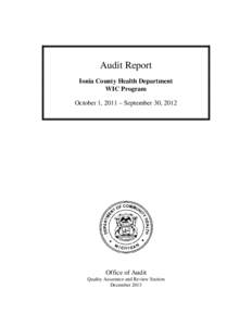 Audit Report Ionia County Health Department WIC Program October 1, 2011 – September 30, 2012  Office of Audit