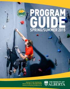 PROGRAM  GUIDE SPRING/SUMMERFACULTY OF PHYSICAL