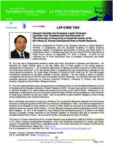 Microsoft Word - PHOTO BIO - Lap-Chee Tsui[removed]Friesen International Prize_Revised on March 24, 2014.doc