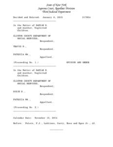 State of New York Supreme Court, Appellate Division Third Judicial Department Decided and Entered: January 8, 2015 ________________________________