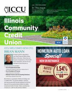 July 2014 Newsletter  In This Issue ILLINOIS COMMUNITY CREDIT UNION  ICCU Welcomes New CFO