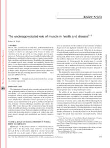 Review Article  The underappreciated role of muscle in health and disease1⫺3 Robert R Wolfe  KEY WORDS