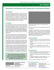 Ash Utilization, Using Wood in the Aftermath of EAB: Opportunities in Southeastern Michigan