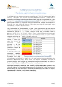 NOTE D’INFORMATION DU CTMNC Murs doubles en pierre naturelle en situation sismique 1  La technique des murs doubles, visée succinctement dans le NF DTUmaçonnerie de petits