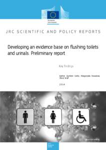 JRC Scientific and Policy Reports - Developing an evidence base on flushing toilets and urinals. Preliminary report