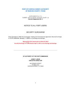 PORT OF CORPUS CHRISTI AUTHORITY OF NUECES COUNTY, TEXAS SUPPLEMENT No. 6 To  TARIFF 100-A & Bulk Terminal Tariff 1-A