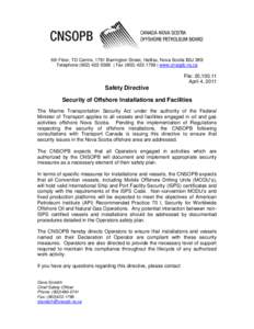 6th Floor, TD Centre, 1791 Barrington Street, Halifax, Nova Scotia B3J 3K9 Telephone[removed] | Fax[removed] | www.cnsopb.ns.ca File: 20,[removed]April 4, 2011