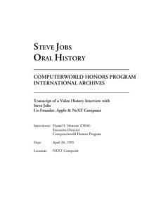 STEVE JOBS ORAL HISTORY COMPUTERWORLD HONORS PROGRAM