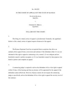 No. 109,292 IN THE COURT OF APPEALS OF THE STATE OF KANSAS STATE OF KANSAS, Appellee, v. CHARLES E. SHELLY,