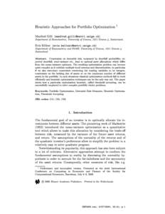 Heuristic Approaches for Portfolio Optimization y Manfred Gilli ([removed]) Department of Econometrics, University of Geneva, 1211 Geneva 4, Switzerland.  Evis Kellezi ([removed])