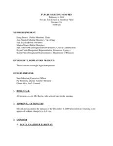 PUBLIC MEETING MINUTES February 4, 2010 Novato Arts Center at Hamilton Field Novato, CA 10:00 am