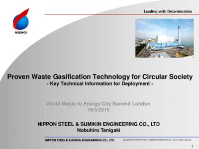 Technology / Waste management / Nippon Steel / Waste Management /  Inc / Waste-to-energy / Gasification / Incineration / Nippon / POSCO / Sustainability / Environment / Thermal treatment