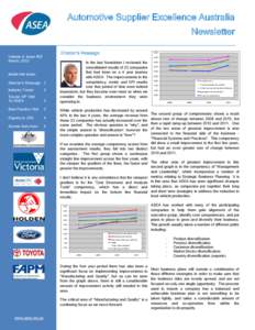 Automotive Supplier Excellence Australia Newsletter Director’s Message Volume 4, Issue #02 March, 2012