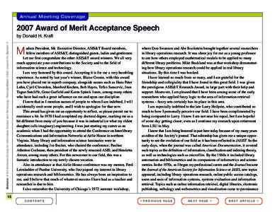 Annual Meeting Coverage[removed]Award of Merit Acceptance Speech Bulletin of the American Society for Information Science and Technology – February/March 2008 – Volume 34, Number 3  by Donald H. Kraft