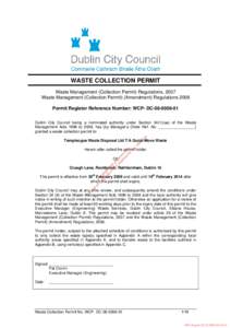 WASTE COLLECTION PERMIT Waste Management (Collection Permit) Regulations, 2007 Waste Management (Collection Permit) (Amendment) Regulations 2008 Permit Register Reference Number: WCP- DC[removed]ru