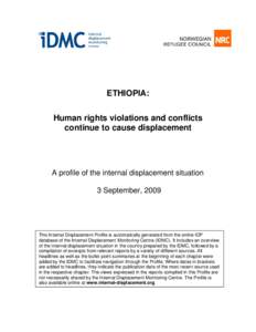 ETHIOPIA: Human rights violations and conflicts continue to cause displacement A profile of the internal displacement situation 3 September, 2009