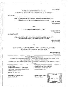 sec File No.: IN THE SUPREME COURT OF CANADA (ON APPEAL FROM THE NOVA SCOTIA COURT OF APPEAL) BETWEEN: NElLA CATHERINE MACQUEEN, JOSEPH M. PETITPAS, ANN MARIE ROSS AND KATHLEEN IRIS CRAWFORD