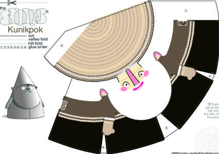 Kunikpok  Push (glue) the hat into the slits of