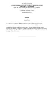 STATE OF MAINE ONE HUNDRED AND TWENTY-SEVENTH LEGISLATURE FIRST REGULAR SESSION SENATE ADVANCED JOURNAL AND CALENDAR Wednesday, December 3, 2014 SUPPLEMENT NO. 2