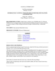 COASTAL CONSERVANCY Staff Recommendation February 14, 2012 HUMBOLDT BAY NATIONAL WILDLIFE REFUGE RESTORATION PLANNING AND PERMITTING Project No[removed]