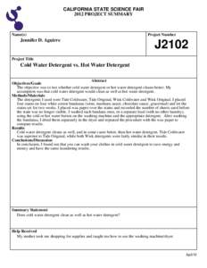 CALIFORNIA STATE SCIENCE FAIR 2012 PROJECT SUMMARY Name(s)  Jennifer D. Aguirre