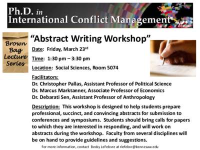 “Abstract Writing Workshop”  Brown Date: Friday, March 23rd Bag Lecture Time: 1:30 pm – 3:30 pm