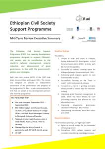 -----------------------------------------------  Ethiopian Civil Society Support Programme ----------------------------------------------Mid-Term Review Executive Summary -------------------------------------------------