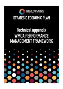 Table of Contents Introduction & Purpose ............................................................................................................. 2 The WMCA Performance Management Framework ........................