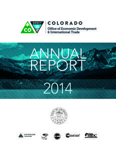ANNUAL  REPORT 2014  LETTER FROM GOV. JOHN HICKENLOOPER