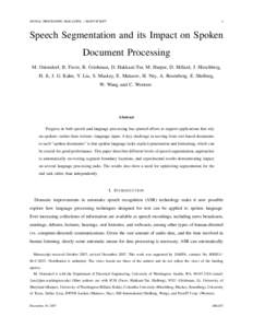 Systemic functional linguistics / Phonetics / Computational linguistics / Text segmentation / Speech segmentation / Speech recognition / Prosody / Image segmentation / Formulaic language / Word / Intonation / Speaker diarisation