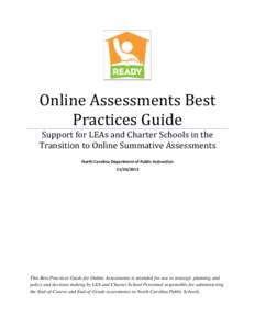 Evaluation methods / Standardized tests / Psychometrics / Standards-based education / STAR / Formative assessment / E-assessment / Common Core State Standards Initiative / E-learning / Education / Evaluation / Educational psychology