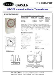 TFC GROUP LLP IHT-GPT Immersion Heater Timeswitches SPECIFICATION SHEET TFC GROUP LLP
