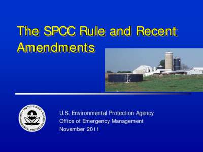 Oil spill / Storage tank / Technology / Safety / Environment / Secondary spill containment / Ocean pollution / Containers / United States Environmental Protection Agency