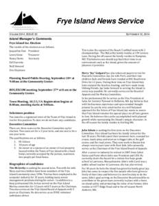 Frye Island News Service VOLUME 2014, ISSUE 20 SEPTEMBER 12, 2014  Island Manager’s Comments