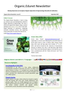 Organic.Edunet Newsletter Raising Awareness on European Organic Agriculture & Agroecology Education & Collections Organic.Edunet Newsletter, Issue 10 September 2012