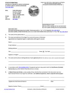 STATE OF MONTANA CERTIFICATE of DOMESTIC LIMITED PARTNERSHIP or LIMITED LIABILITY LIMITED PARTNERSHIP[removed], MCA MAIL: