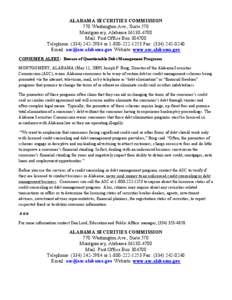 ALABAMA SECURITIES COMMISSION 770 Washington Ave., Suite 570 Montgomery, Alabama[removed]Mail: Post Office Box[removed]Telephone: ([removed]or[removed]Fax: ([removed]Email: [removed] Website: