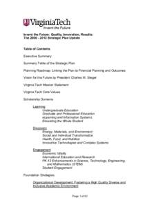 Invent the Future: Quality, Innovation, Results:  The 2006 ­ 2012 Strategic Plan Update  Table of Contents  Executive Summary  Summary Table of the Strategic Plan 