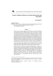 Eurasian Journal of Educational Research, Issue 60, 2015, Teachers’ Withdrawal Behaviors and their Relationship with Work Ethic Özge ERDEMLİ Suggested Citation: