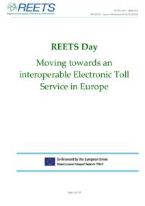 REETS DAY - MINUTES BRUSSELS Espace Montepaschi[removed]REETS Day Moving towards an interoperable Electronic Toll