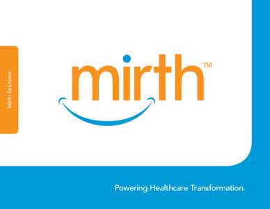 Health informatics / Healthcare in the United States / Mirth / Nursing informatics / Regional Health Information Organization / Health information exchange / Interoperability / Informatics Corporation of America / Electronic health record / Health / Medical informatics / Medicine