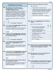 Page 6  Certifications and Licenses A39. As of February 1, 2015, did you have a currently active professional certification or a state or industry license?