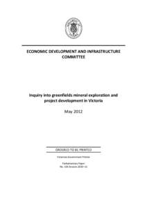 FINAL REPORT — INQUIRY INTO GREENFIELDS MINERAL EXPLORATION AND PROJECT DEVELOPMENT IN VICTORIA
