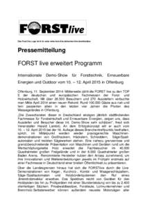 Das Forst live Logo ist in 4c unter www.forst-live.de/banner.htm downloadbar  Pressemitteilung FORST live erweitert Programm Internationale