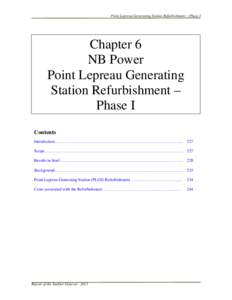 Hydroelectricity in Canada / Science and technology in Canada / Atomic Energy of Canada Limited / Point Lepreau / Point Lepreau Nuclear Generating Station / Proposed sale of NB Power / NB Power / New Brunswick / Nuclear technology