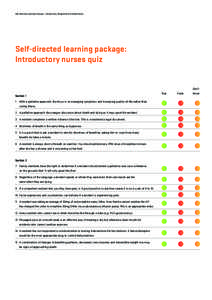 Self Directed Learning Package - Introductory Registered & Enrolled Nurse  Self-directed learning package: Introductory nurses quiz  Don’t