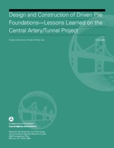 DESIGN AND CONSTRUCTION OF DRIVEN PILE FOUNDATIONS-